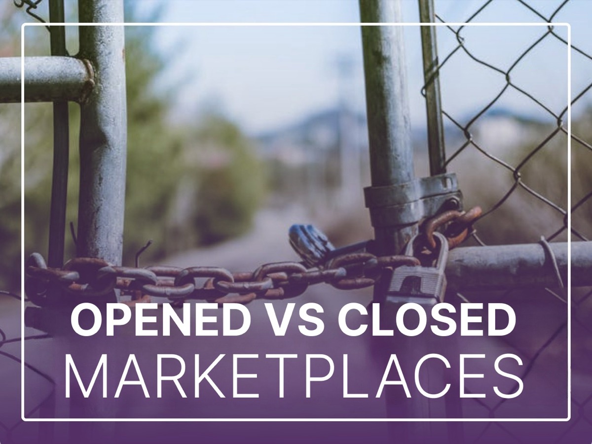 open vs. closed marketplaces